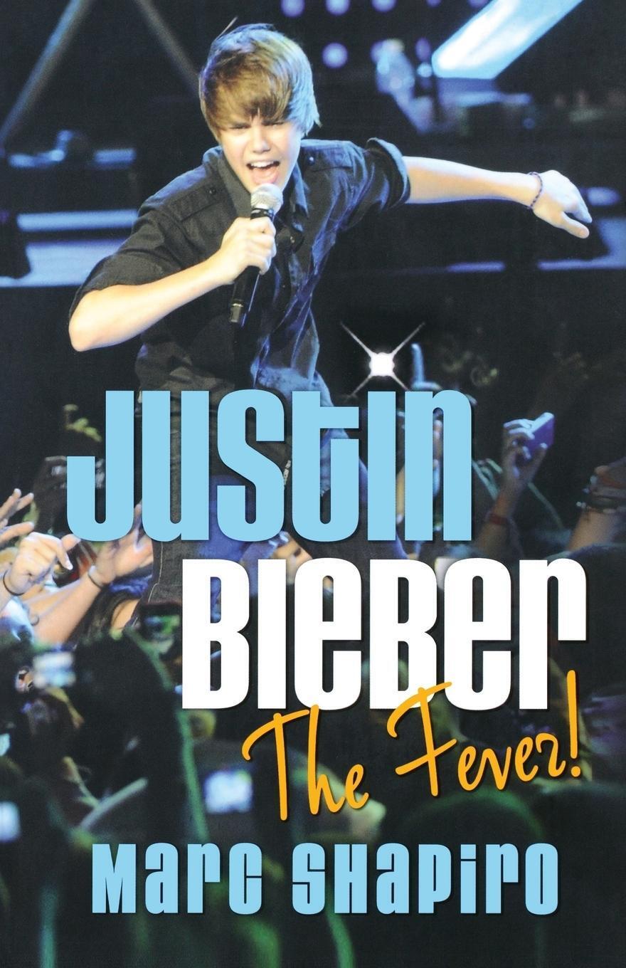 Thumbnail - Justin Bieber The Fever Marc Shapiro Taschenbuch Paperback Englisch