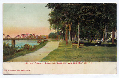 1906 Wilkes-Barre PA Postcard River Front Looking North Bridge Luzerne Co. UDB
