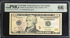 2009 $10 FRN Dallas PMG 66 EPQ Fancy Near Solid Serial JK22222224A GEM Fr 2041-K