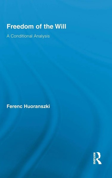 Ferenc Huoranszki | Freedom Of The Will | Buch | Englisch (2010) | Routledge-image
