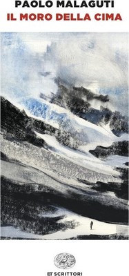 Buch - Paolo Malaguti - Il Moro Della Cima - Einaudi