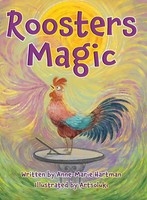 Anne-Marie Hartman | Roosters Magic | Buch | Englisch (2024) | EAN 9781763575417