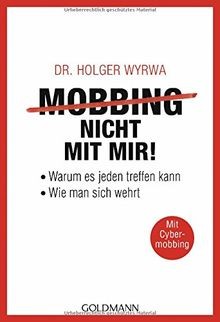 Mobbing - nicht mit mir!: Warum es jeden treffen ka... | Buch | Zustand sehr gut