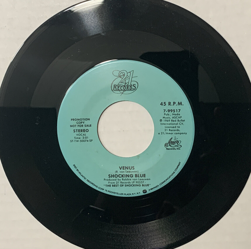 45 rpm Vintage 7” Vinyl Single Hit Record Shocking Blue - Venus
