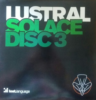 Lustral  ''Solace (The Price We Pay For Love)'' Disc 3 / * lost045x