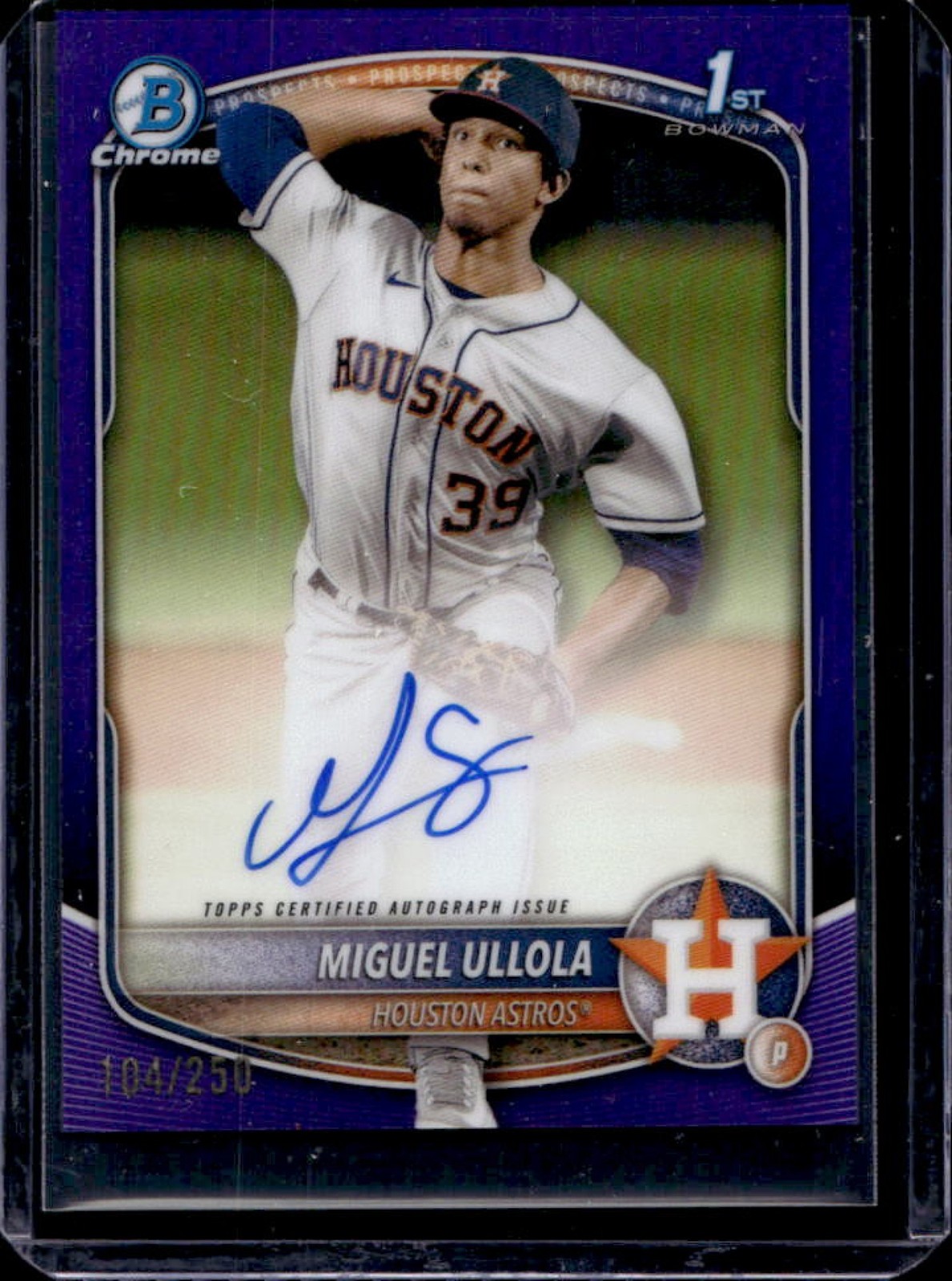 2025 Bowman Chrome Miguel Ullola Auto Purple Refractor 1st #104/250