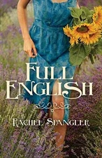 Full English (The Full English Series, 1) - Paperback, by Spangler Rachel - Good