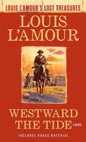 Louis L'amour - Westward The Tide - Paperback - G245Z