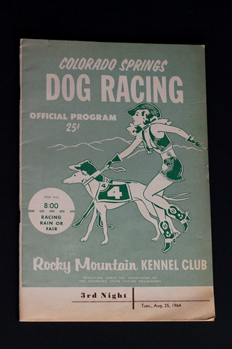Dog Racing Program Rocky Mountain Kennel Club, Colorado Springs, August 25, 1964