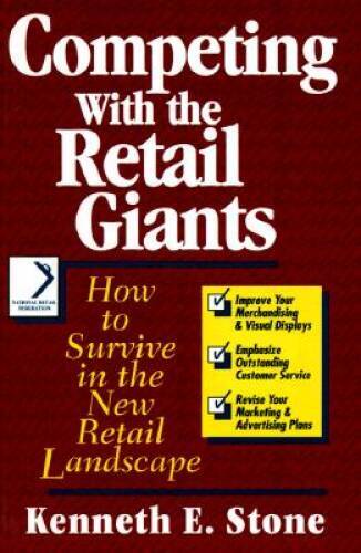 Competing With The Retail Giants How To Survive In The New Retail