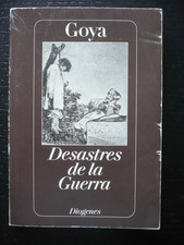Goya |Desastres de la Guerra| Konrad Farner  ...