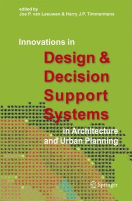 Leeuwen - Innovations in Design  Decision Support Systems in Architec - X555z