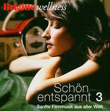 Brigitte Wellness - Schön entspannt 3 von Various | CD | Zustand gut