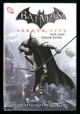 DC Comics ★ Batman Arkham City - Paul Dini . D'Anda ★ HC V.O Anglais DL 2011 EO - Photo 1/2