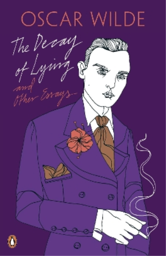 Oscar Wilde The Decay of Lying: And Other Essays (Tascabile)