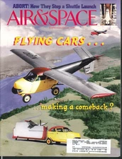 AIR & SPACE Smithsonian Flying Car Space Shuttle Abort 1 1996