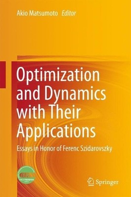 Optimization and Dynamics with Their Applications - 9789811042133