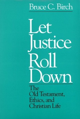 Let Justice Roll Down - 9780664240264