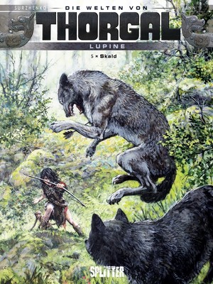 Die Welten von Thorgal - Lupine  Band   5  HC  Splitter Verlag  Neuware