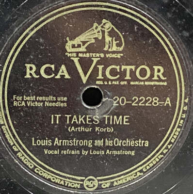 Louis Armstrong It Takes Time I Wonder, I Wonder, I Wonder 78 RPM RCA Victor V