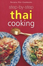 Step-by-Step Thai Cooking Periplus Mini Cookbook By n/a