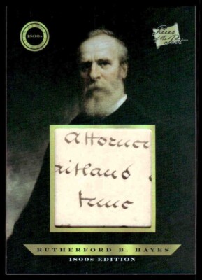 2024 Pieces of the Past 1800's Ed. Rutherford B. Hayes Hand Written Relic