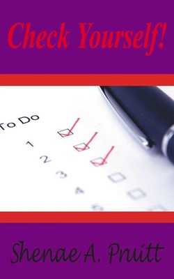 Check Yourself! Shenae A. Pruitt Taschenbuch Kartoniert / Broschiert Englisch
