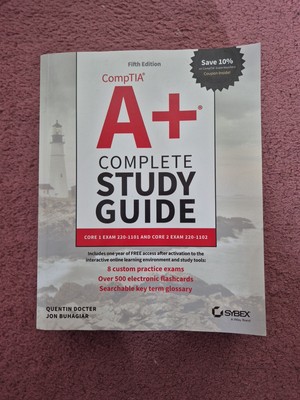CompTIA A+ Complete Study Guide:  (New)