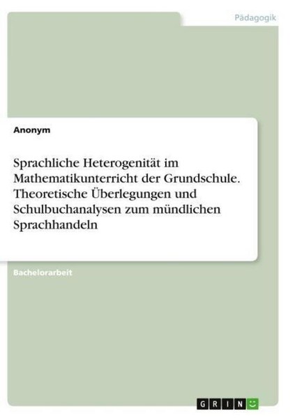 Sprachliche HeterogenitäT Im Mathematikunterricht Der Grundschule. Theoretische-image