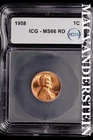 1958 Lincoln Wheat Cent-ICG MS 66 RD Choice Gem BU No Reserve #SLM91