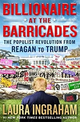 Billionär An Den Barrikaden Hardcover Laura Ingraham