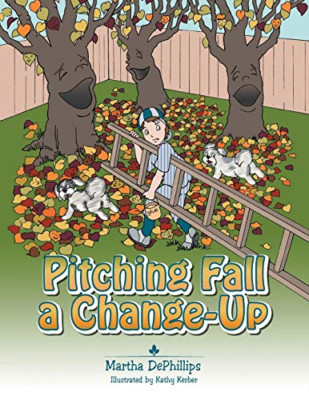 Pitching Fall a Changeup -  NEW Martha Dephilli 2014