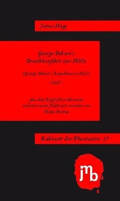 George Dobsons Droschkenfahrt zur Hölle | James Hogg | Taschenbuch | 32 S.