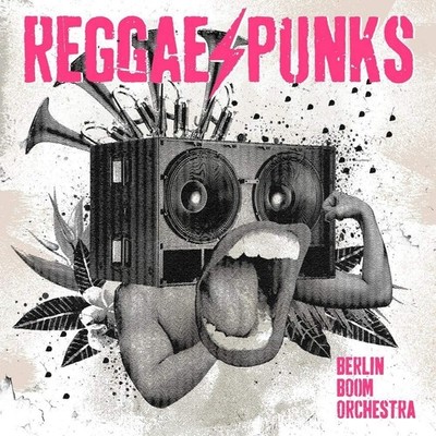 Berlin Boom Orchestra Reggae Punks (Vinyl)
