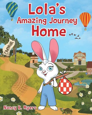 Nancy R. Myers | Lola's Amazing Journey Home | Taschenbuch | Englisch (2023)