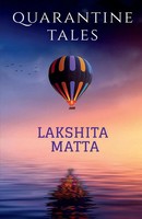 Lakshita Matta | Quarantine Tales | Taschenbuch | Englisch (2020) | Notion Press