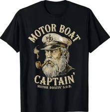 Motor Boat Captain Funny Pontoon Boating Motor Boatin Lake T-Shirt