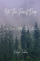 Robyn Tocker | Into The Forest Deep | Taschenbuch | Englisch (2024) | Pete