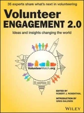 Volunteer Engagement 2.0: Ideas and Insights Changing the World - GOOD