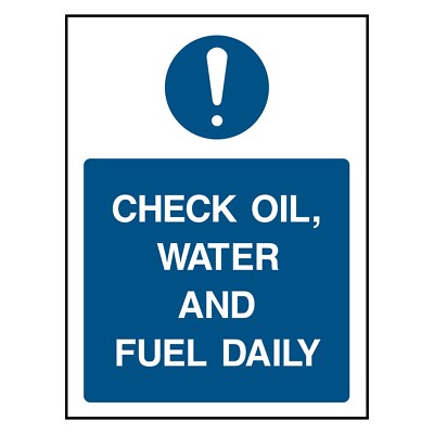 Check Oil, Water and Fuel Daily Schild oder Aufkleber | MACH0048
