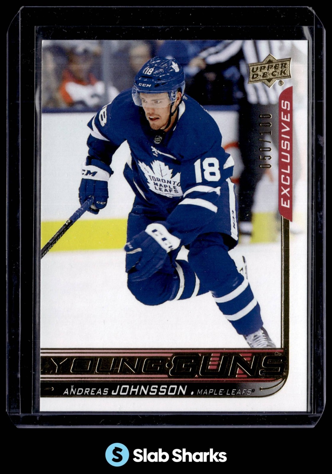 2018 UPPER DECK #492 ANDREAS JOHNSSON UD EXCLUSIVES YOUNG GUNS RC ROOKIE /100