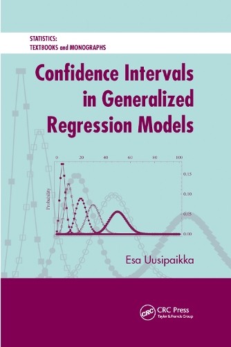 Confidence Intervals in Generalized Regression Models by Esa ... - 9780367387082