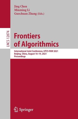Frontiers of Algorithmics Jing Chen
