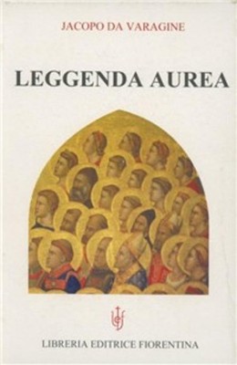 Goldene Legende Jacopo Da Varagine Bücherregal Verlag Florentiner 2005