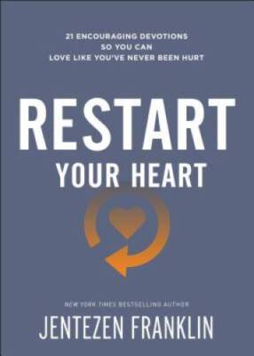 Restart Your Heart: 21 Encouraging Devotions So You Can Love Like Yo - VERY GOOD