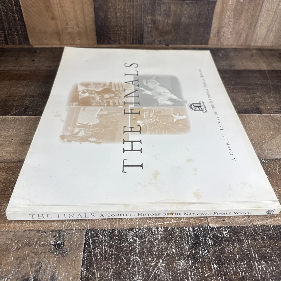 The Finals: A Complete History of the National Finals Rodeo NFR Book 1959-1998 - Imagem 3 de 4