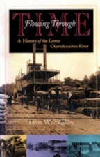 Flowing Through Time : A History of the Lower Chattahoochee River