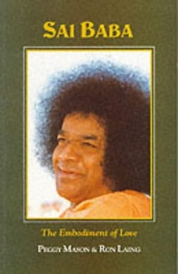 SAI BABA By Peggy Mason & Ron Laing **BRAND NEW**