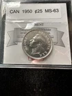 1950  Coin Mart Graded Canadian, ¢25 Cent, **MS-63**