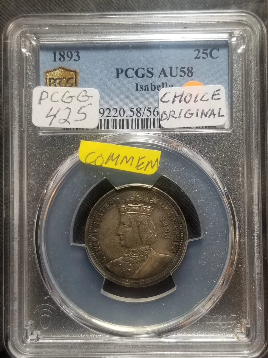 AU 58 Graded 1893 Year US Silver Commemorative Coins (1892-1954